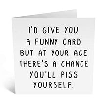 Load image into Gallery viewer, Central 23 - Funny Birthday Card - Rude Birthday Card for Mum Sister - Witty Humour - 50th 60th 70th - Offensive Joke Card
