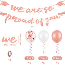Load image into Gallery viewer, ADXCO Graduation Decorations 2022 Banner Kit Including Banners with We Are so Proud of You 15 Latex Sequined Balloons for School Graduation Party Decoration Supplies Accessories (Rose Gold)
