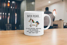 Load image into Gallery viewer, VIROSA Bitch Please I'm So Fabulous Unicorn Ceramic Mug, Funny Gift for Loved Ones, Birthday, Office Gift, Christmas, Thanksgiving, Funny Rude Gift Coffee Mug for Any Occasion Present
