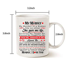 Load image into Gallery viewer, She Gave Me Life-Mother&#39;s Day Gifts-Birthday Gifts For Women From Daughter, Son-Best Gifts For Mom-Ceramic Coffee Mugs -11 OZ Fun &amp; Cool Novelty Tea Cup
