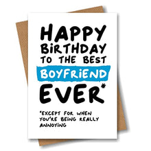 Load image into Gallery viewer, Funny Birthday Card for Boyfriend - Happy Birthday to the Best Boyfriend Ever
