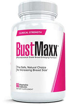 Load image into Gallery viewer, BustMaxx: The Most Trusted Breast Enhancement Pills | Natural Breast Enlargement and Female Augmentation Supplement for Breast Growth, 60 Capsules
