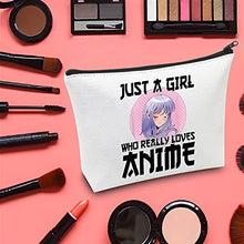 Load image into Gallery viewer, LEVLO Anime Fans Make up Bag Anime Lover Gift Just A Girl Who Really Loves Anime Cosmetic Make up Bag For Women Girls, Loves Anime,
