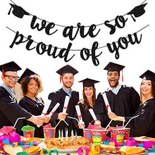 Load image into Gallery viewer, 2021 Graduation Banners Party Decorations, Black Glitter We are So Proud of You Graduation Banners Garland for Congratulation Graduation Party Supplies, School, Home, Car Decorations
