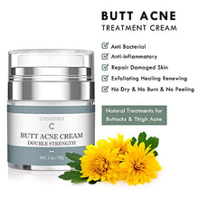 Load image into Gallery viewer, Butt Acne Clearing Treatment Cream Thigh Acne Treatment Cream Pure Natural Plant ingredients Clears Acne and Pimples For Bum Cream Keep Buttocks Skin Smooth with Salicylic Acid
