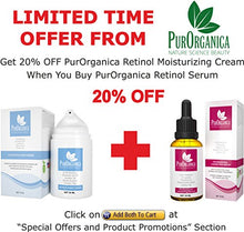 Load image into Gallery viewer, PurOrganica Retinol Serum - Best Treatment for Acne and Acne Scars, Pigmentation, Fine Lines, Wrinkles and Dark Circles - Premium 2.5% Retinol, Vegan Hyaluronic Acid &amp; Jojoba Oil - It Works or 100% Money Back Guarantee
