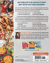 Load image into Gallery viewer, Lose Weight by Eating: Easy Dinners: Weight Loss Made Simple with 60 Family-Friendly Meals Under 500 Calories
