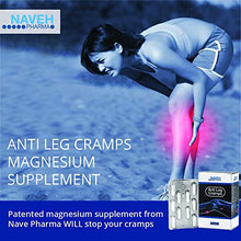 Load image into Gallery viewer, Anti Leg Cramps Magnesium Supplement for Muscle Pain Relief, 190mg, Nocturnal Leg Cramps, Pregnancy Cramps, Calf Cramps, Cramps in Feet, Charley Horse, Proven Remedy by Naveh Pharma (50 Caps)
