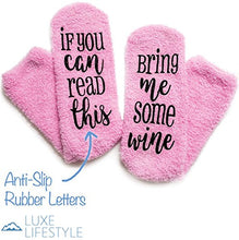 Load image into Gallery viewer, LUXE LIFESTYLE “If You Can Read This Bring Me Some Wine” - Funny Socks Cupcake Gift Packaging - Fuzzy Warm Cotton Sister Wife Women Hostess Housewarming Novelty Romantic Birthday Present Wine Lover
