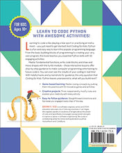 Coding for Kids: Python: Learn to Code with 50 Awesome Games and Activ ...