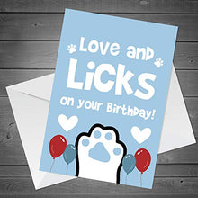 Load image into Gallery viewer, Red Ocean Happy Birthday Card From The Dog Pet Theme Novelty Card For Dog Lover Mum Dad Husband Wife
