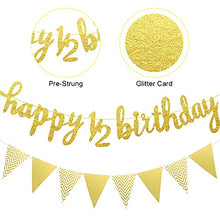 Load image into Gallery viewer, 6 Months Banner Happy Birthday Banner Happy 1/2 Birthday Banner Glitter 1/2 Half Year Cake Topper Triangle Flag Banner for Half Year Baby Shower Birthday Party Decoration, Pre-Strung (Gold)
