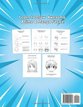 Load image into Gallery viewer, How to Draw Anime &amp; Manga Faces: A Step by Step Drawing Guide for Kids, Teens and Adults
