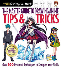Load image into Gallery viewer, The Master Guide to Drawing Anime: Tips &amp; Tricks: Over 100 Essential Techniques to Sharpen Your Skills (Master Guide to Drawing Anime): 3
