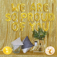 Load image into Gallery viewer, JeVenis Set of 11 We Are So Proud of You Balloon Graduation Banner Congratulations Banner Graduation Party Decorations Graduation Commencement Decoration for College High School
