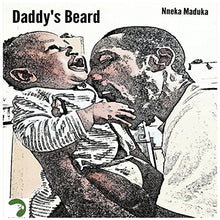Load image into Gallery viewer, Daddy&#39;s Beard
