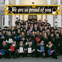 Load image into Gallery viewer, HOWAF Long We Are So Proud Of You Fabric Banner for Graduation Party Decoration Black and Gold, Graduation Banner Decoration Graduation Commencement Decoration of Table Wall Room Indoor Outdoor
