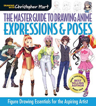 Load image into Gallery viewer, The Master Guide to Drawing Anime: Expressions &amp; Poses: Figure Drawing Essentials for the Aspiring Artist
