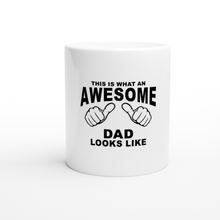 Load image into Gallery viewer, White 11oz Ceramic Mug for dad

